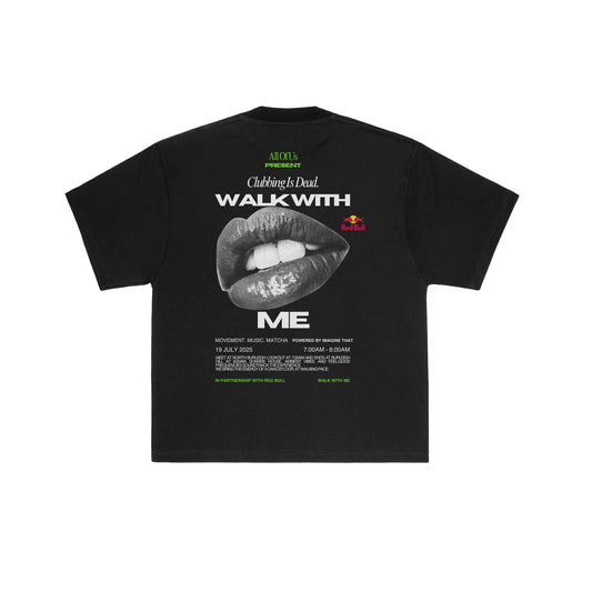 WALK WITH ME TEE - PRE ORDER NOW!